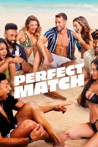 voir Perfect Match saison 1 épisode 8