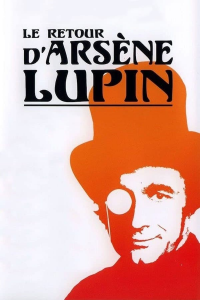 voir LE RETOUR D'ARSÈNE LUPIN saison 2 épisode 3