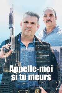 voir serie Appelle-moi si tu meurs en streaming