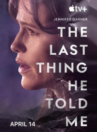 voir THE LAST THING HE TOLD ME saison 1 épisode 2