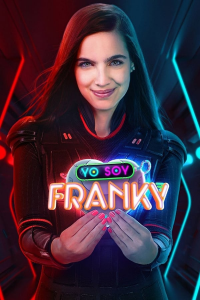 voir Yo Soy Franky saison 2 épisode 6