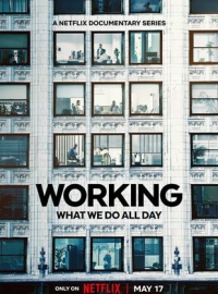 voir Working : Passer sa vie à la gagner Saison 1 en streaming 