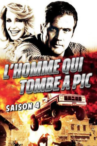 voir L'Homme qui tombe à pic saison 4 épisode 22