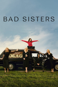 voir Bad Sisters saison 2 épisode 1