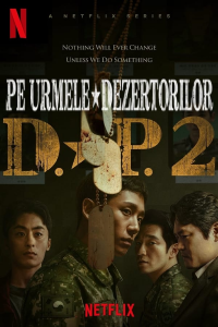 voir D.P. / Deserter Pursuit saison 2 épisode 1