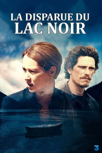 La disparue du lac noir streaming