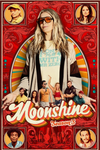 voir Moonshine saison 3 épisode 1