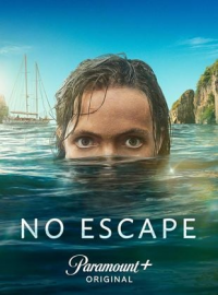 voir No Escape saison 1 épisode 4