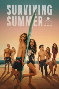 voir serie Surviving Summer saison 1