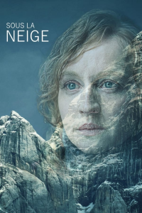 voir serie Sous la neige (Schnee) en streaming