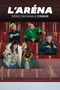 voir L'aréna Saison 1 en streaming 