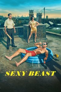 voir Sexy Beast (2024) saison 1 épisode 3