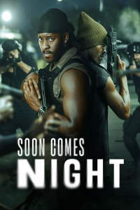 voir Soon Comes Night saison 1 épisode 6