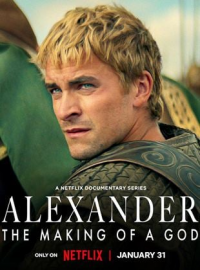 voir Alexander: The Making of a God saison 1 épisode 1