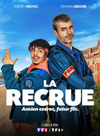 voir serie La Recrue en streaming