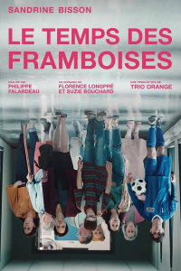 Le temps des framboises saison 2 épisode 7