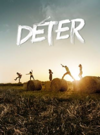 voir serie Déter en streaming