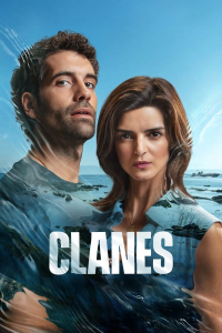 Les Clans de la coke (Clanes) Saison 1 en streaming français