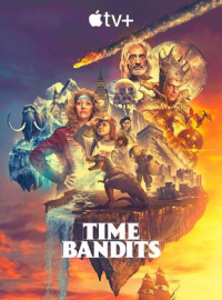 voir Bandits, bandits (Time Bandits) saison 1 épisode 10