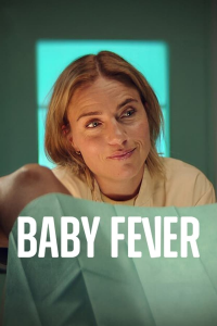 voir Baby Fever saison 2 épisode 6