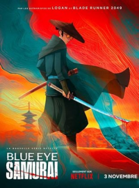 voir serie Blue Eye Samurai (BLUE EYE SAMURAI) en streaming