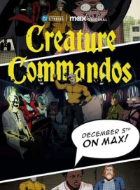 voir Creature Commandos Saison 1 en streaming 