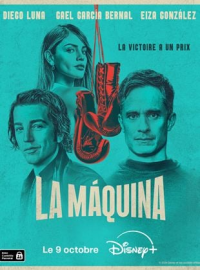 voir La Máquina saison 1 épisode 3