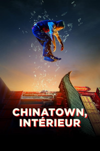 voir Chinatown, intérieur (Interior Chinatown) saison 1 épisode 7