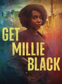 voir serie Get Millie Black en streaming