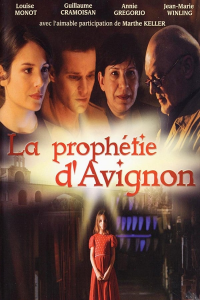 voir La prophétie d'Avignon saison 1 épisode 8