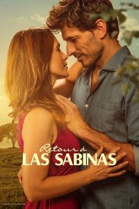 voir serie Retour à Las Sabinas (Regreso a Las Sabinas) en streaming