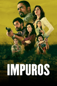 voir Impuros saison 4 épisode 5