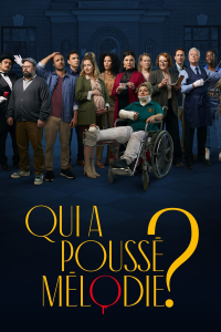 voir Qui a poussé Mélodie? saison 1 épisode 10